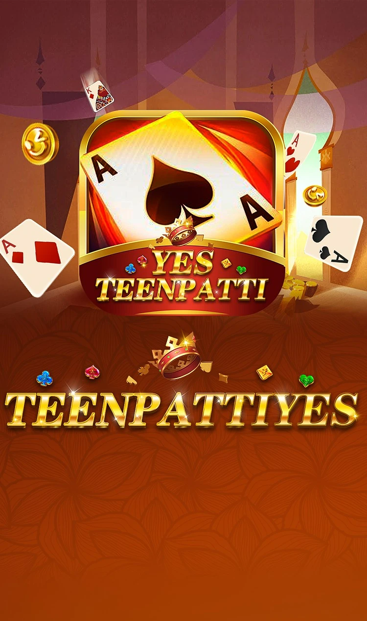 Teen Patti Yes